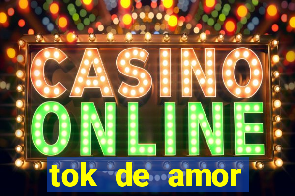 tok de amor boutique santos