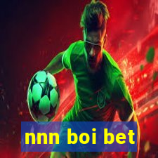 nnn boi bet