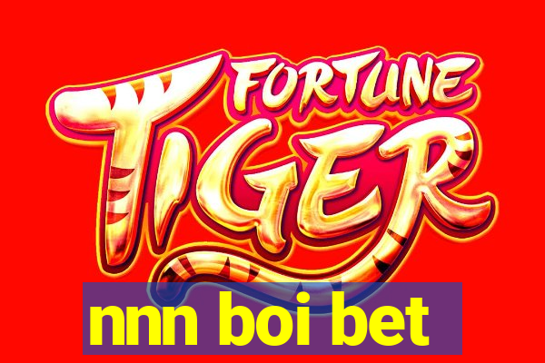 nnn boi bet
