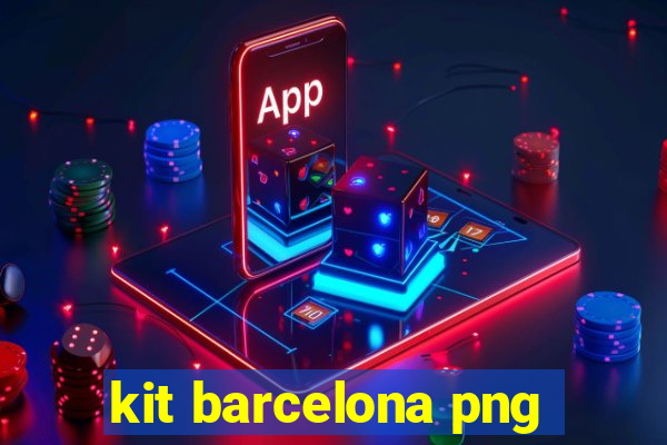 kit barcelona png