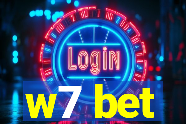 w7 bet