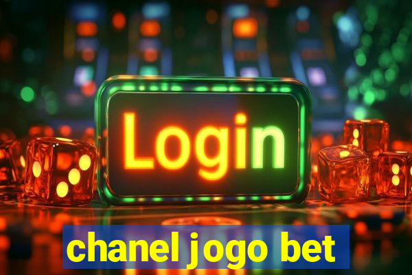 chanel jogo bet