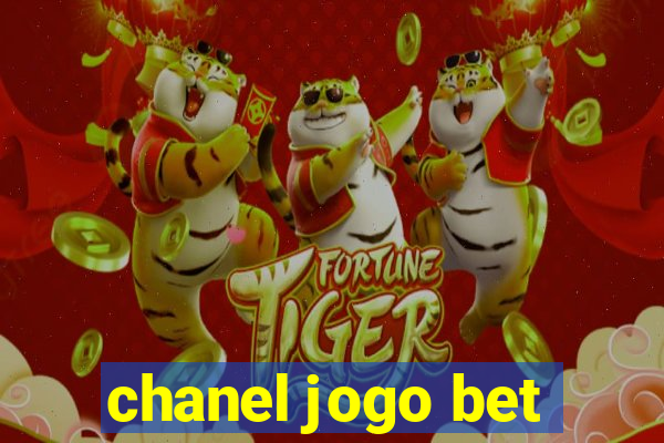 chanel jogo bet