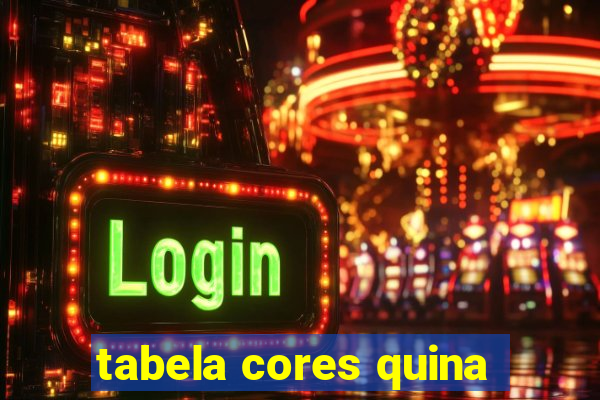 tabela cores quina