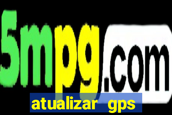 atualizar gps napoli 7968