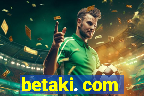 betaki. com