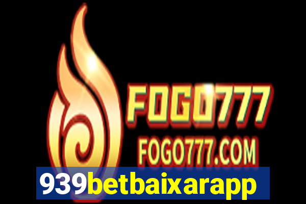 939betbaixarapp