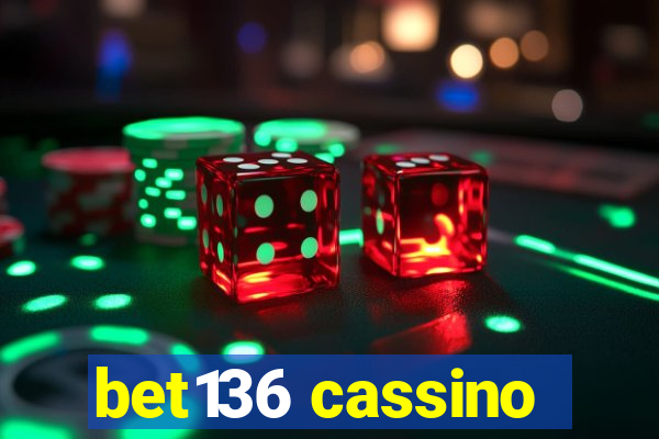 bet136 cassino