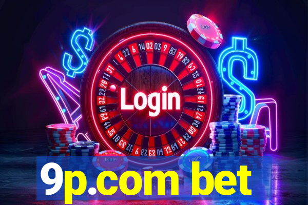 9p.com bet