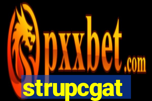 strupcgat