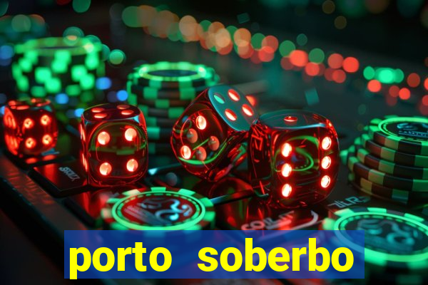 porto soberbo argentina compras