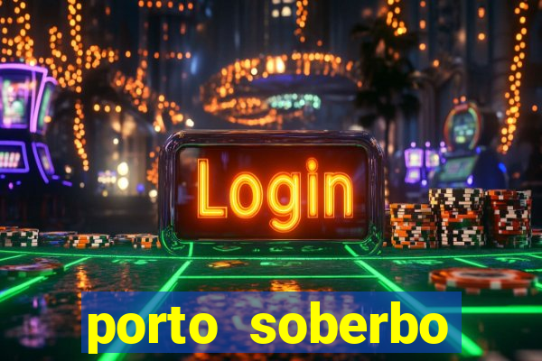 porto soberbo argentina compras