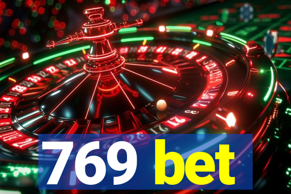 769 bet