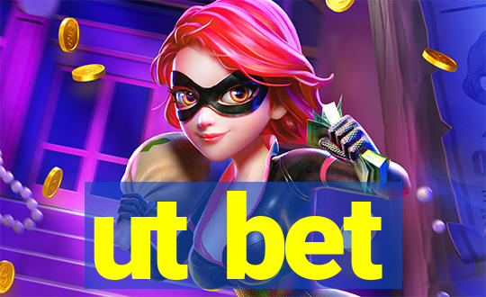 ut bet