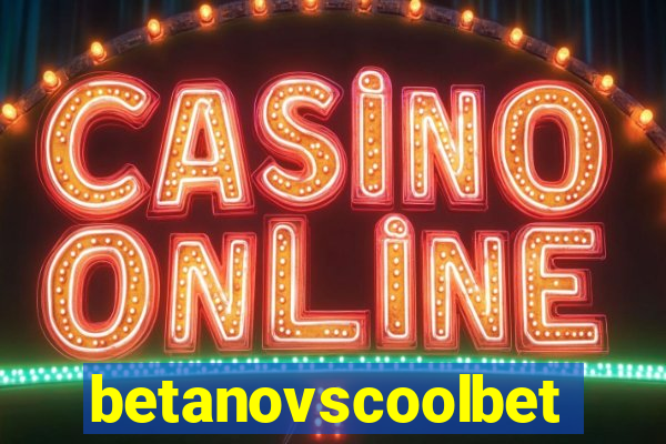 betanovscoolbet
