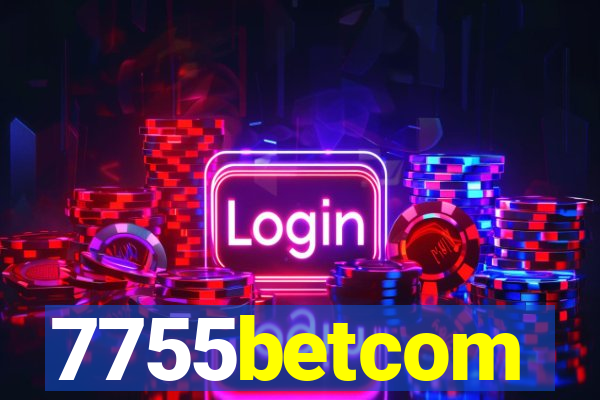 7755betcom