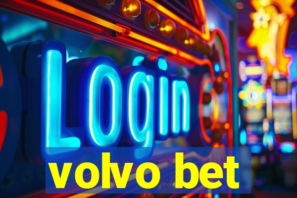 volvo bet