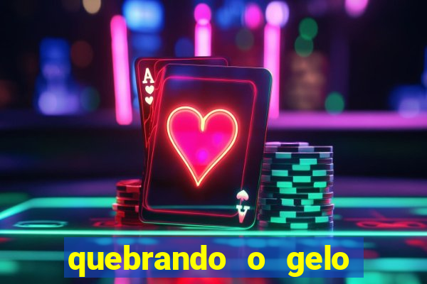 quebrando o gelo livro pdf twitter