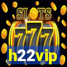 h22vip