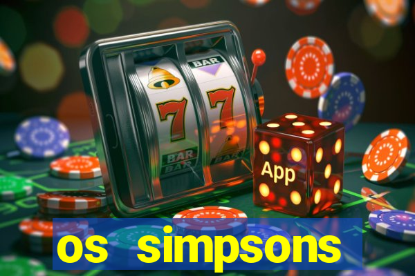 os simpsons assistir online