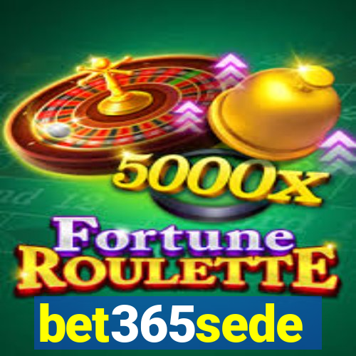 bet365sede