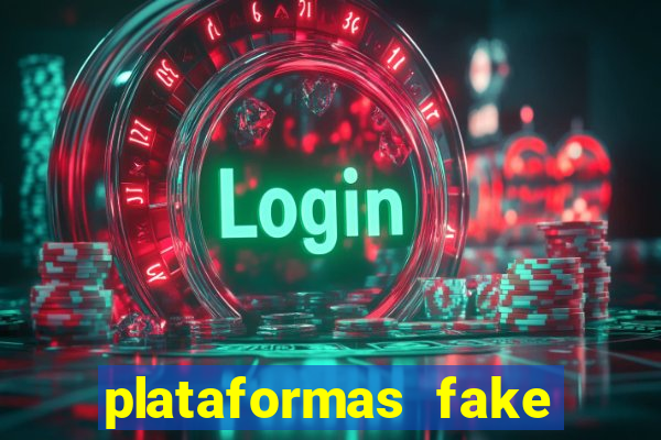 plataformas fake para brincar