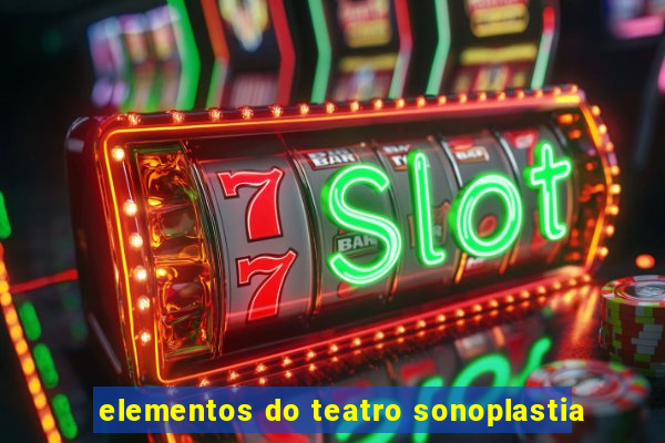 elementos do teatro sonoplastia