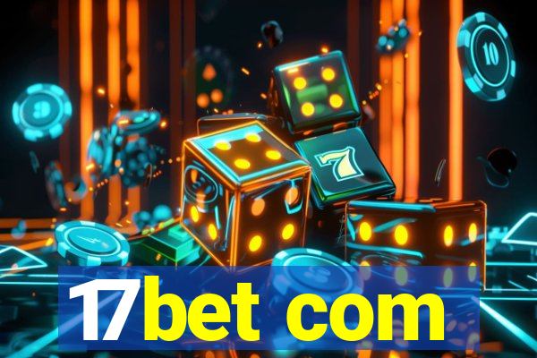 17bet com