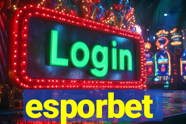 esporbet