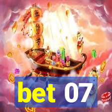 bet 07