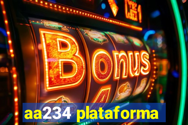 aa234 plataforma
