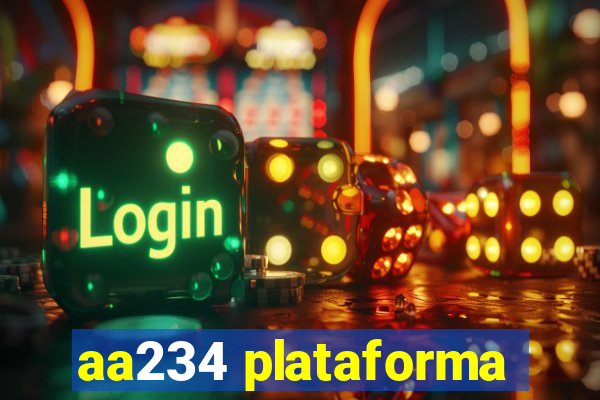 aa234 plataforma