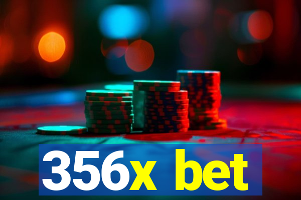 356x bet