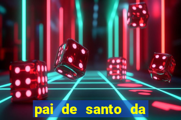 pai de santo da bahia consulta gratis e pagamento trabalho depois