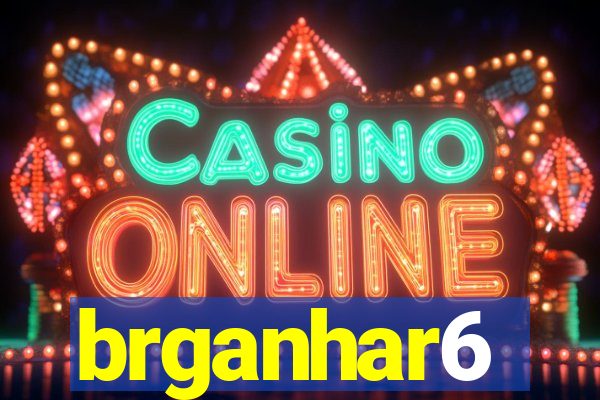 brganhar6