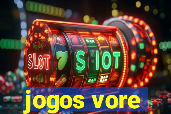 jogos vore