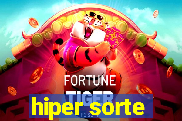 hiper sorte