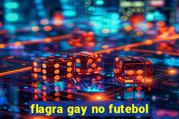 flagra gay no futebol
