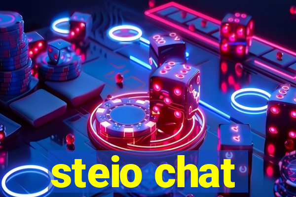 steio chat