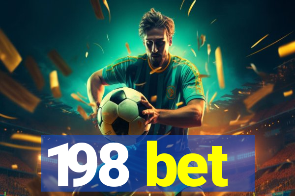 198 bet