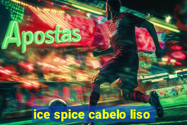 ice spice cabelo liso