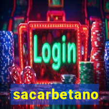 sacarbetano