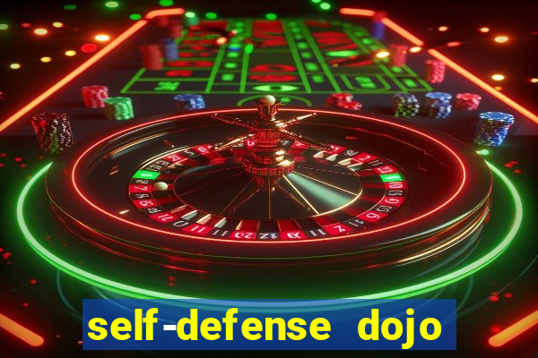 self-defense dojo secret apk