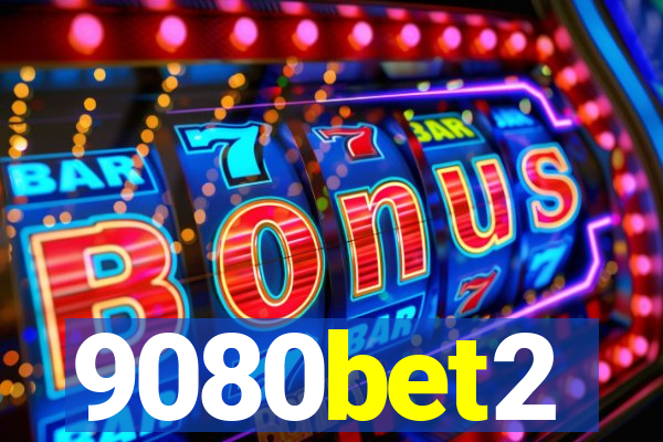 9080bet2