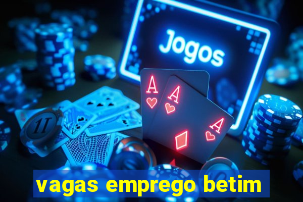vagas emprego betim
