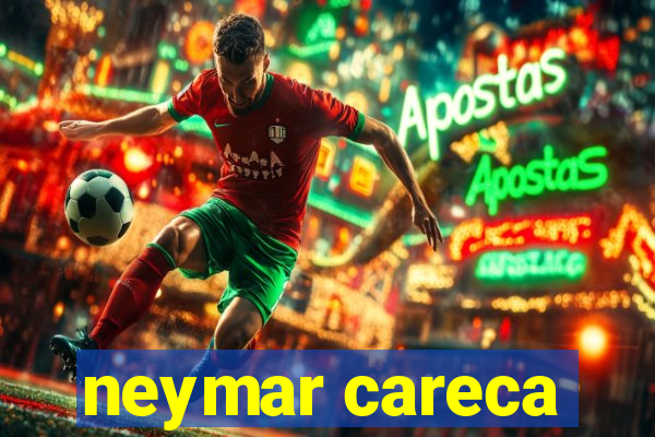 neymar careca