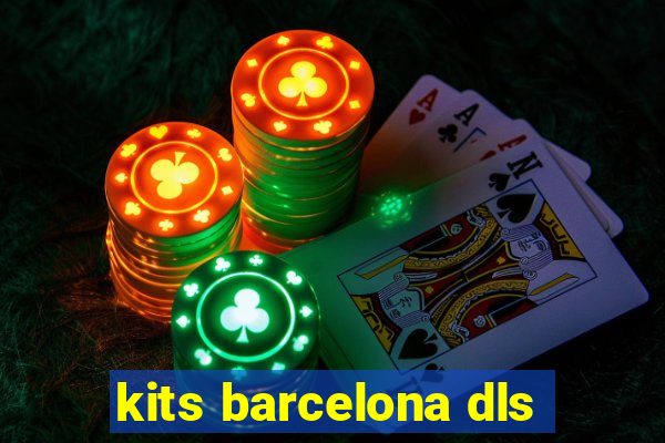 kits barcelona dls