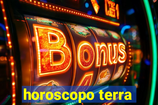 horoscopo terra