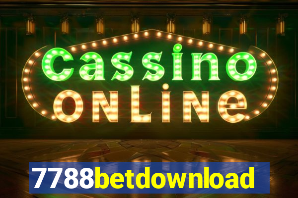 7788betdownload