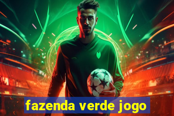 fazenda verde jogo